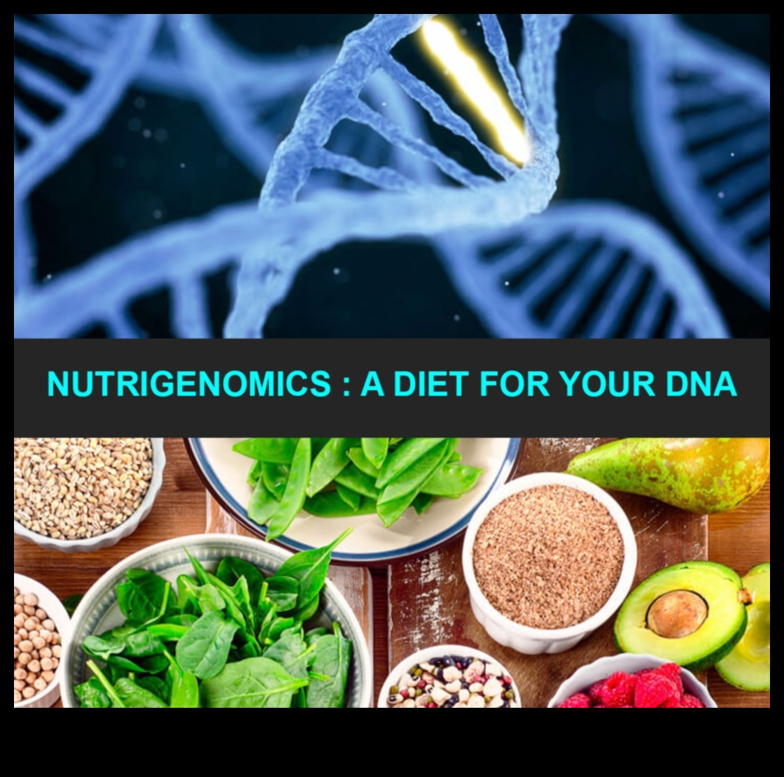 Labsajūtas atgūšana: Nutrigenomics diētu spēks